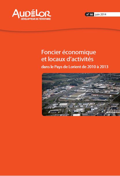 Foncier économique et locaux d’activités dans le Pays de Lorient de 2010 à 2013