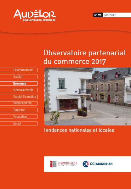Observatoire partenarial du Commerce 2017- Tendances nationales et locales (Pays de Lorient)